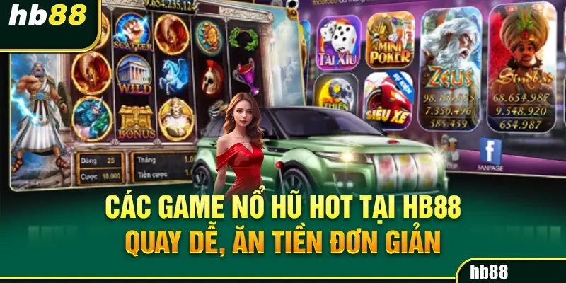 Top game nổ hũ đáng chơi nhất trong năm 2024